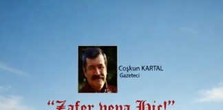 Coşkun KARTAL; TARİHİ YAPANLARLA YAZANLAR!