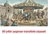 Coşkun KARTAL; TÜRKİYE’DE SİYASAL TRANSFERLERİN KISA TARİHİ VE BUGÜN