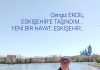 Cengiz ERDİL; YENİ BİR HAYAT; ESKİŞEHİR…