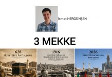 İsmet HERGÜNŞEN; Üç Mekke, Üç Dönüm Noktası