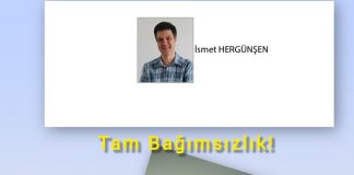 İsmet HERGÜNŞEN; Bağımsızlık iradesinin zaferi