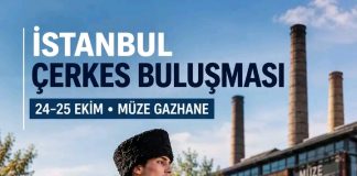 ‘İstanbul Çerkes Buluşması’, 24–25 Ekim’de Kadıköy Müze Gazhane’de gerçekleşecek.