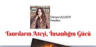 Derya ULUSOY; Ateşi Çaldık. Peki, Bedelini Kim Ödeyecek?